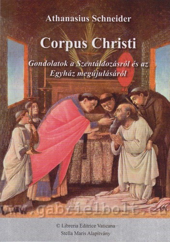 Corpus Christi - Athanasius Schneider