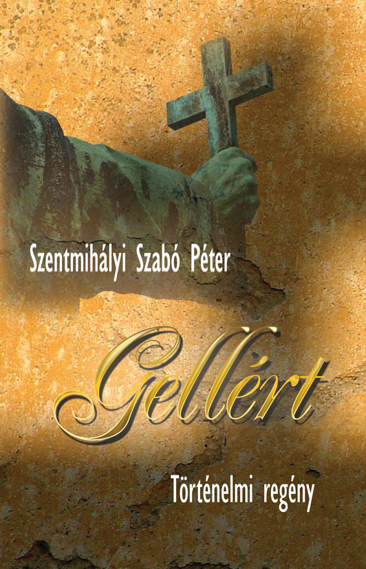 Gellrt - Szentmihlyi Szab Pter