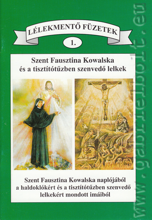 Szent Fausztina s a tisztttzben szenved lelkek