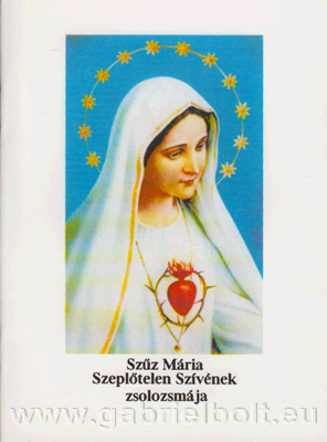 Szűz Mária Szeplőtelen Szívének kis zsolozsmája