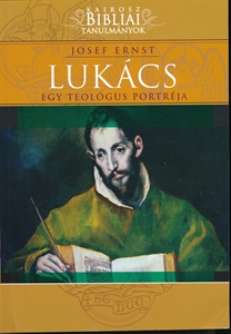 Lukcs - Egy teolgus portrja
