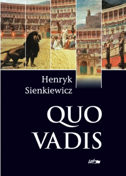 Quo vadis - Henryk Sienkiewiz